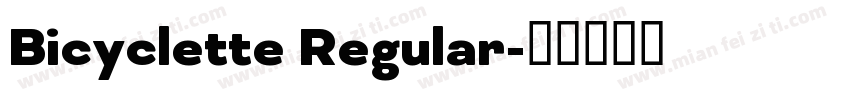 Bicyclette Regular字体转换